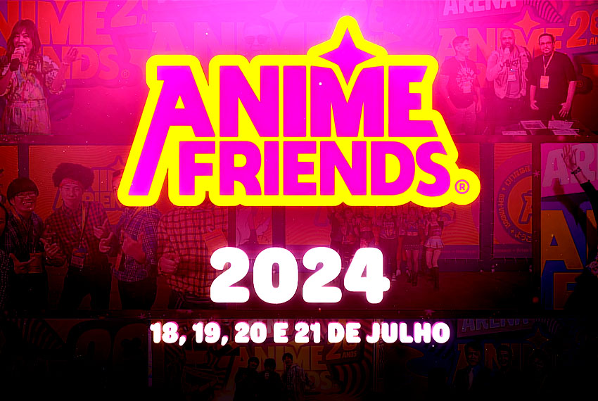 Anime Friends 2024